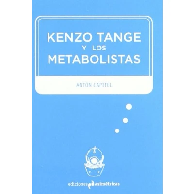 Imagen de KENZO TANGE Y LOS METABOLISTAS (INMERSIONES)