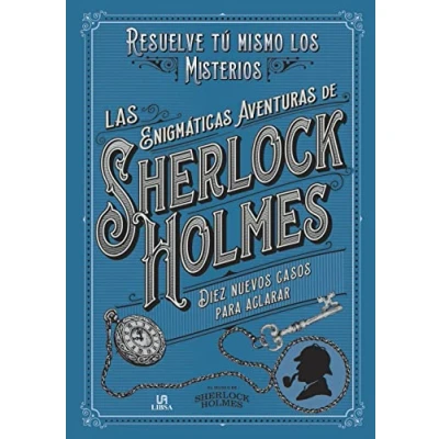 Imagen de Las Enigmáticas Aventuras de Sherlock Holmes: Resuelve Tú Mismo los Misterios: 9 (Enigmas)