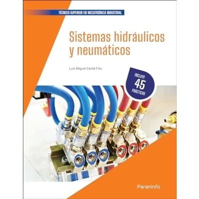 Imagen de Sistemas hidráulicos y neumáticos (Instalación Mantenimiento)