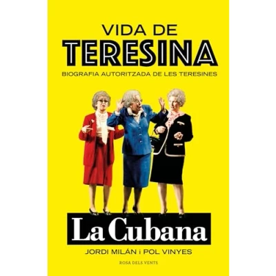 Imagen de Vida de Teresina: Biografia autoritzada les Teresines (Narrativa catalana)