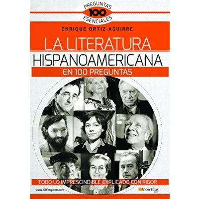 Imagen de La Literatura Hispanoamericana En 100 Preguntas