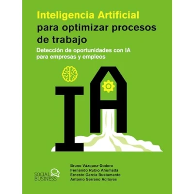 Imagen de Inteligencia Artificial Para Optimizar Procesos De Trabajo (social Med