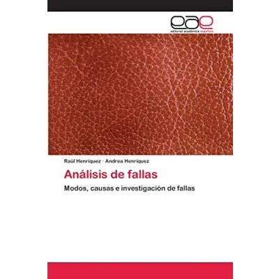 Imagen de Análisis de fallas: Modos, causas e investigación fallas