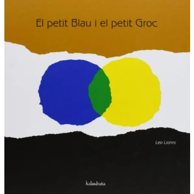 Imagen de el petit Blau i Groc (Llibres per a somniar)