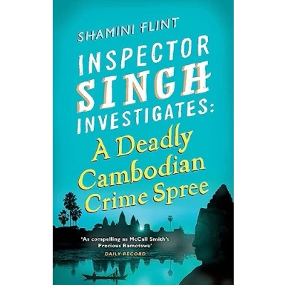 Imagen de Inspector Singh Investigates: A Deadly Cambodian Crime Spree