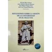 Imagen de Reflexiones Sobre La Misión De Universidad En El Siglo XXI (SIN COLECCION)