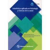 Imagen de ESTADISTICA APLICADA EN PSICOLOGIA Y CIENCIAS DE LA SALUD (MANUAL MODERNO)