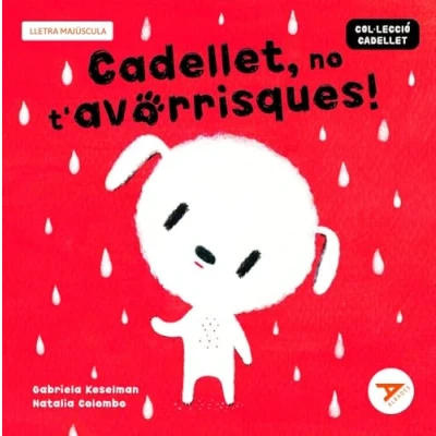 Imagen de Cadellet No T Avorrisques!