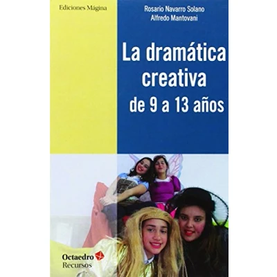 Imagen de La dramática creativa de 9 a 13 años (Recursos)
