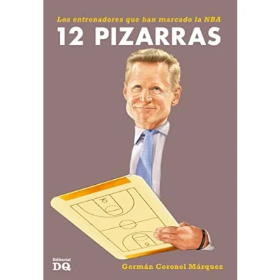 Imagen de 12 Pizarras. Los Entrenadores Que Han Marcado La Nba