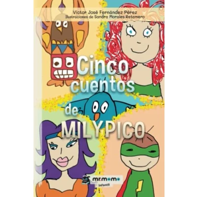 Imagen de Cinco cuentos de Milypico (SIN COLECCION)