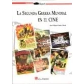 Imagen de La segunda guerra mundial en el cine