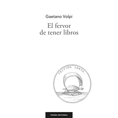 Imagen de El fervor de tener libros (Largo Recorrido)