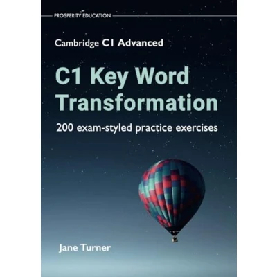 Imagen de C1 Key Word Transformation:200 Exam styled Practice
