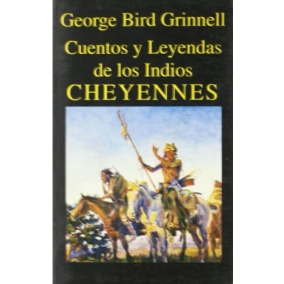Imagen de Cuentos y Leyendas de los Indios Cheyennes (Libros Malos Tiempos)