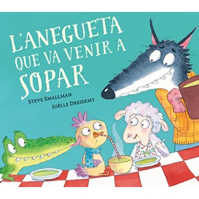 Imagen de L&#039;anegueta que va venir a sopar (L&#039;ovelleta sopar) (Contes infantils)
