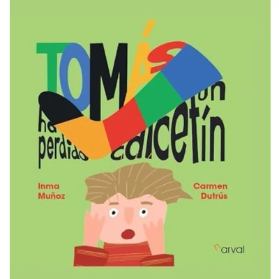Imagen de Tomás Ha Perdido Un Calcetín