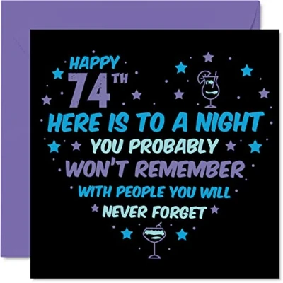 Imagen de Funny 74th Birthday Card for Men Women Won&#039;t Remember Happy Cards 74 Year Old Dad Mum Auntie Uncle Nan Grandad, 145mm x Seventy Four Fourth Bday Greeting Gift