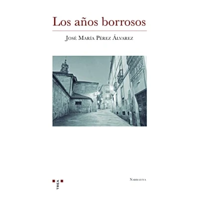 Imagen de Los años borrosos: 46 (Narrativa)