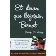 Imagen de Et Diran Que Llegeixis Bernat