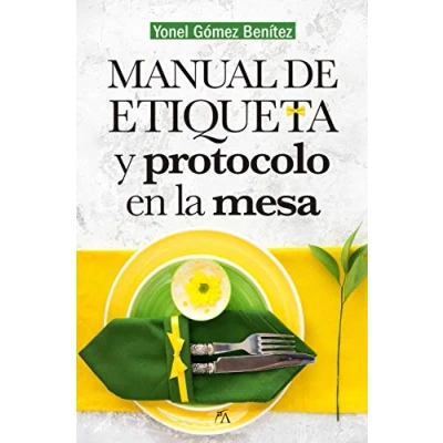 Imagen de Manual de etiqueta y protocolo en la mesa (Manuales)
