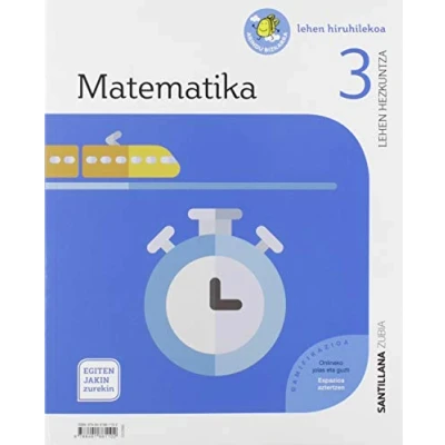 Imagen de Matematika 3º Lh Egiten Jakin Zurekin Euskadi 2019 Euskera