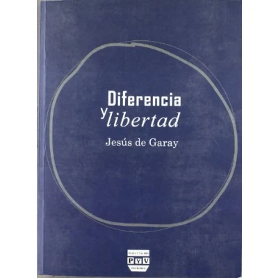 Imagen de Diferencia Y Libertad (Filosofía)