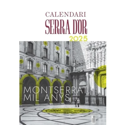 Imagen de Calendari Serra D&#039;or 2025: Montserrat, 1000 anys
