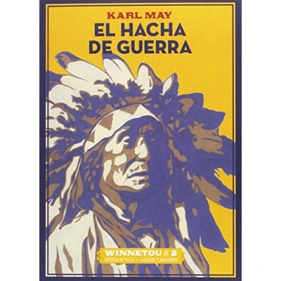 Imagen de El hacha de guerra (CLASICOS Y MODERNOS)