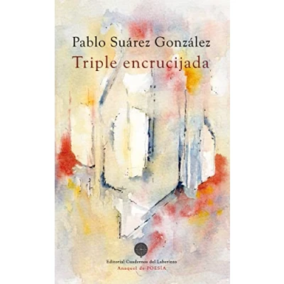 Imagen de Triple encrucijada: 124 (ANAQUEL DE POESIA)