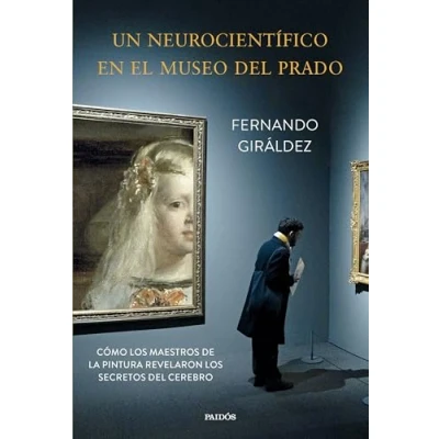 Imagen de Un Neurocientífico En El Museo Del Prado