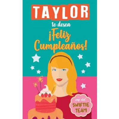 Imagen de Taylor te desea Feliz Cumpleaños: Regalo cumpleaños Swift para fans. Libro de en español. merch