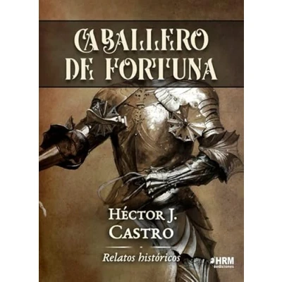 Imagen de CABALLERO DE FORTUNA (SIN COLECCION)