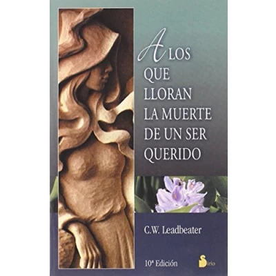 Imagen de A los que lloran la muerte de un ser querido (Sabiduría Esencial): 5