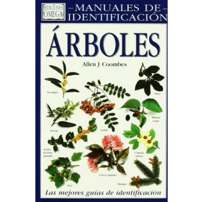 Imagen de ARBOLES. MANUAL DE IDENTIFICACION (GUIAS DEL NATURALISTA ARBOLES Y ARBUSTOS)