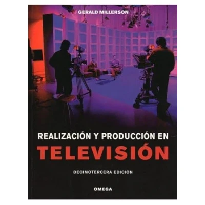 Imagen de REALIZACION Y PRODUCCION TELEVISION (FOTO,CINE TV CINEMATOGRAFÍA TELEVISIÓN)