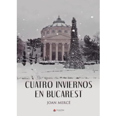Imagen de Cuatro inviernos en Bucarest (SIN COLECCION)