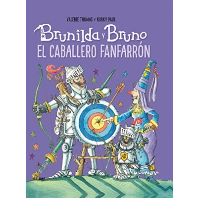 Imagen de Brunilda y Bruno. El caballero fanfarron