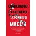 Imagen de Condenados a entenderse: 473 (Acidalia Narrativa)