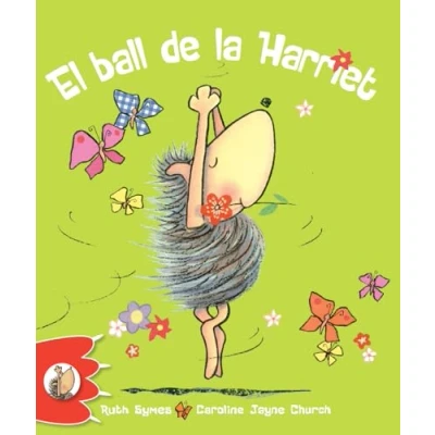 Imagen de El ball de la Harriet (Animables. Els animals amables)