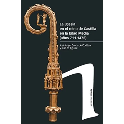 Imagen de la Iglesia en el reino de Castilla Edad Media (siglos 711 1475) (Estudios)