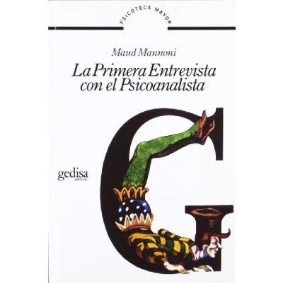 Imagen de La Primera Entrevista Con El Psicoanalista (SIN COLECCION)