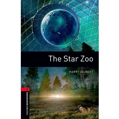 Imagen de Oxford Bookworms 3. The Star Zoo: Level 3: 1000 Word Vocabulary