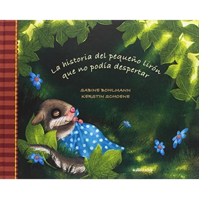 Imagen de La historia del pequeño lirón que no podía despertar (SIN COLECCION)