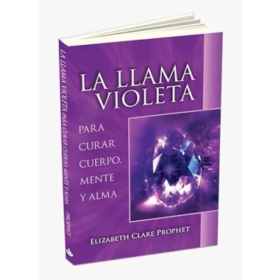 Imagen de La llama violeta: Para curar el cuerpo, mente y alma (GUIAS DE BOLSILLO ESPIRIT.PRACTICA)