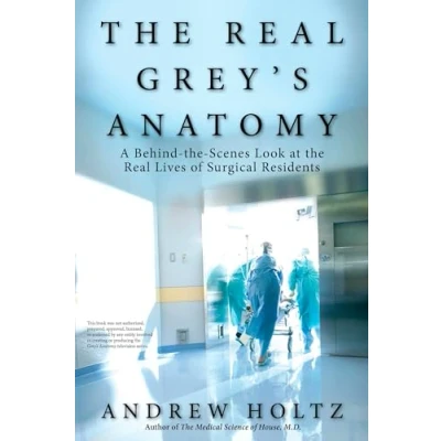 Imagen de The Real Grey S Anatomy: A Behind scenes Look At Lives Of