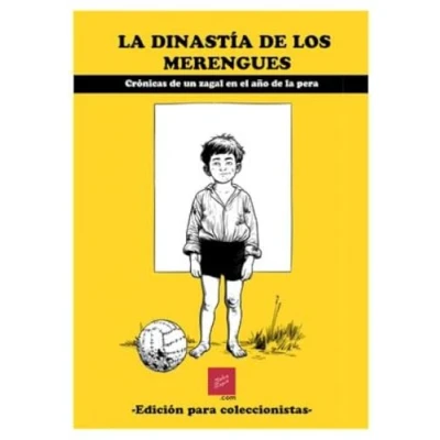 Imagen de La dinastia de los merengues