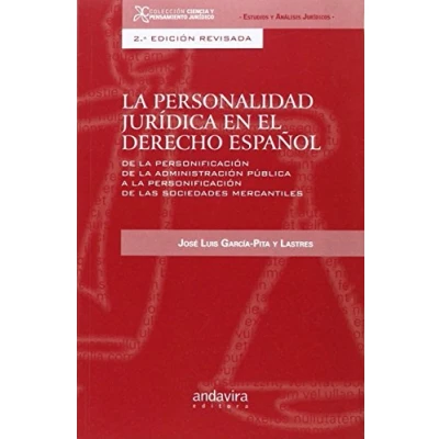 Imagen de La Personalidad Jurídica En El Derecho Español: De Personificacion