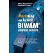 Imagen de Marcating En La Web: Biwam Identidad Desnuda = Brand Identity We B Ana