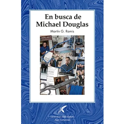 Imagen de En busca de Michael Douglas: 2 (ALAS NARRATIVAS)
